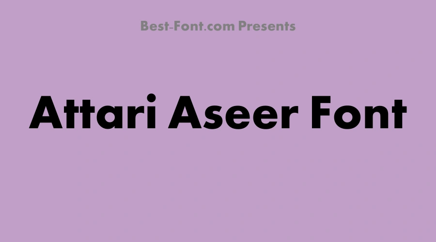 Attari Aseer Font