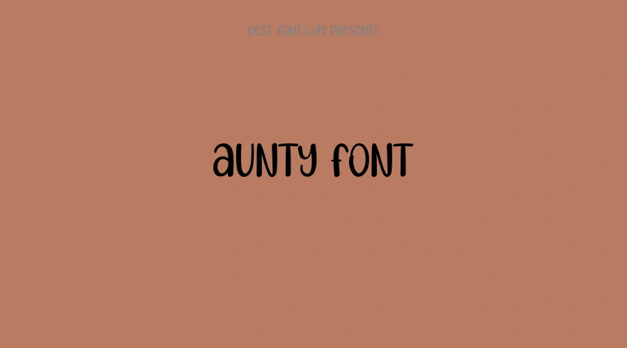 Aunty Font