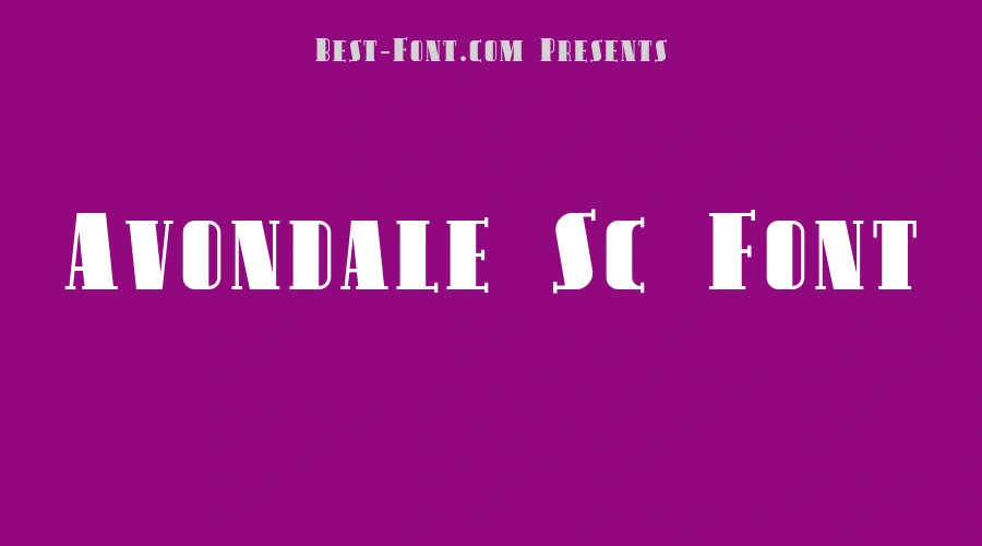 Avondale Sc Font