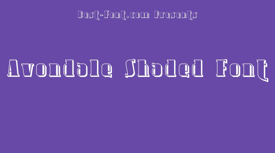 Avondale Shaded Font
