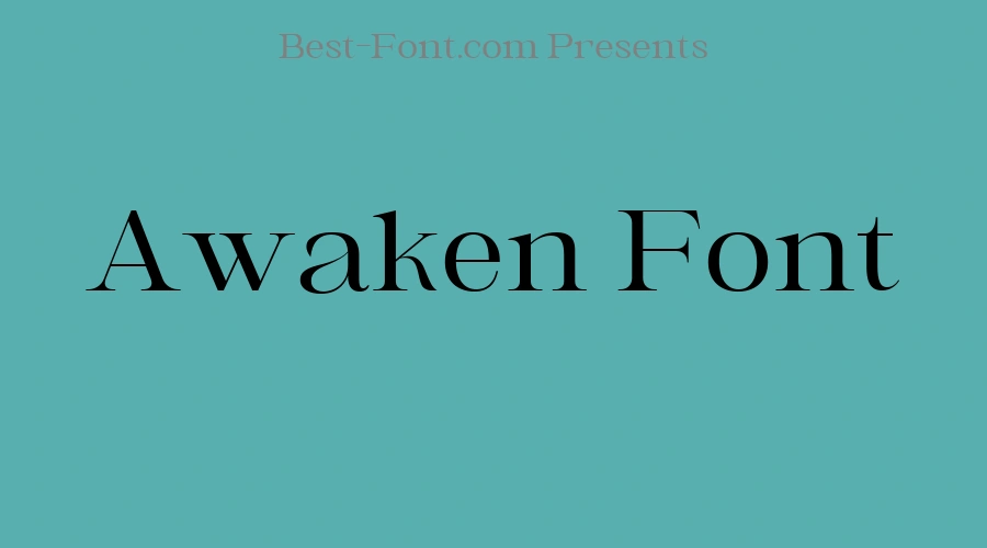 Awaken Font