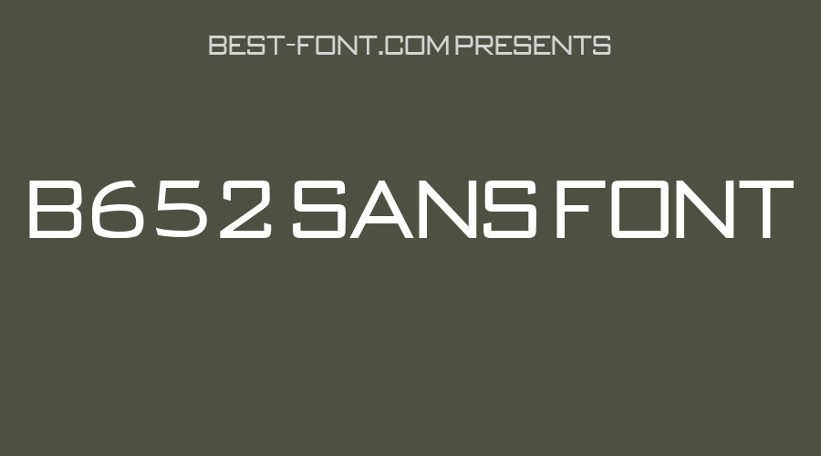 B652 Sans Font