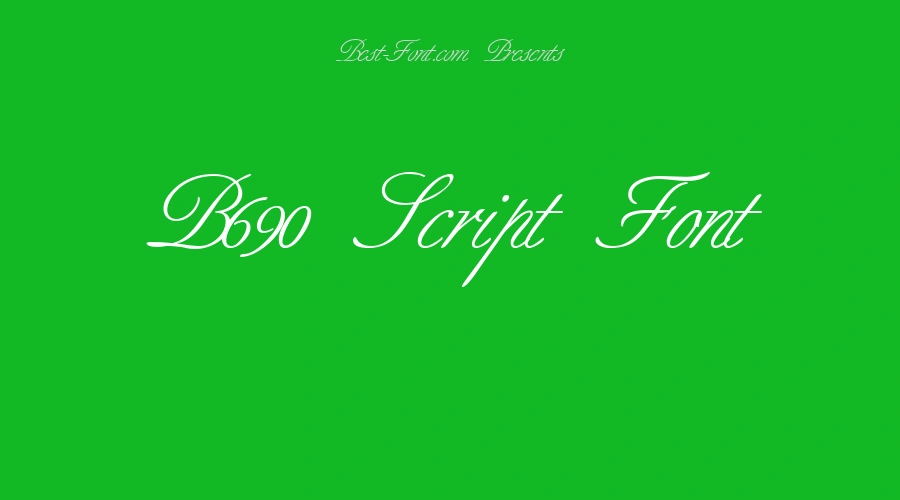 B690 Script Font