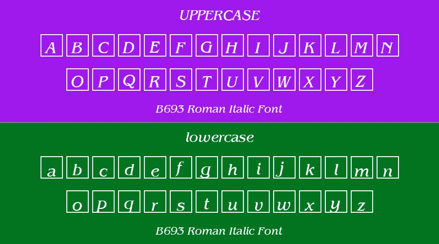 B693 Roman Italic Font Preview