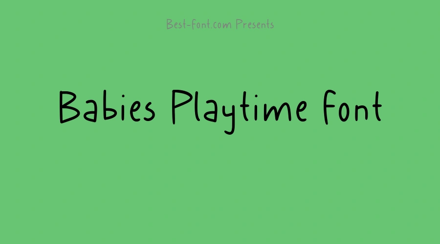 Babies Playtime Font