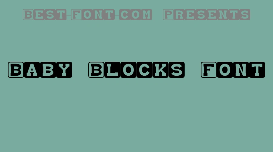 Baby Blocks Font