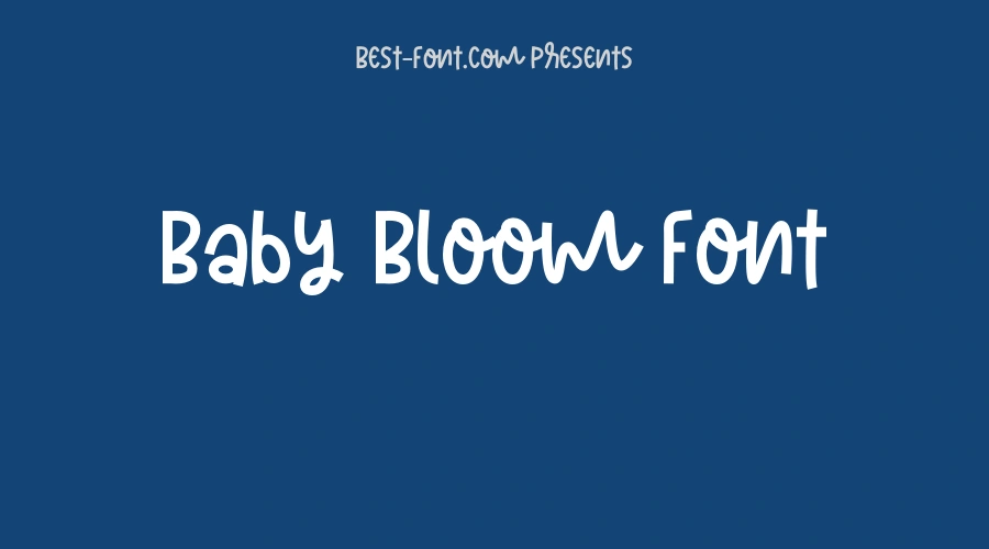 Baby Bloom Font