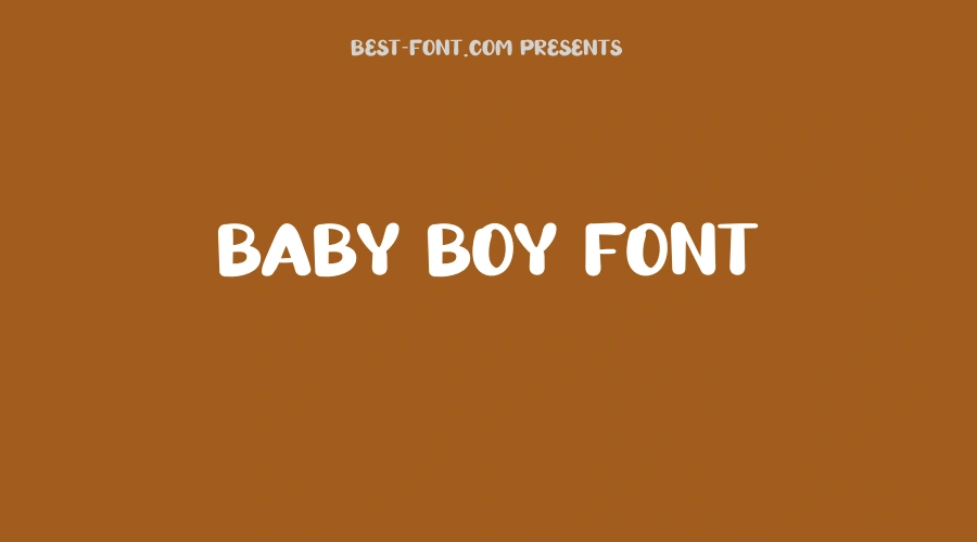 Baby Boy Font