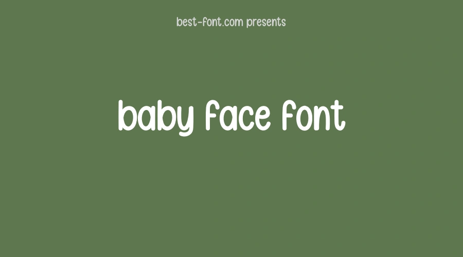Baby Face Font