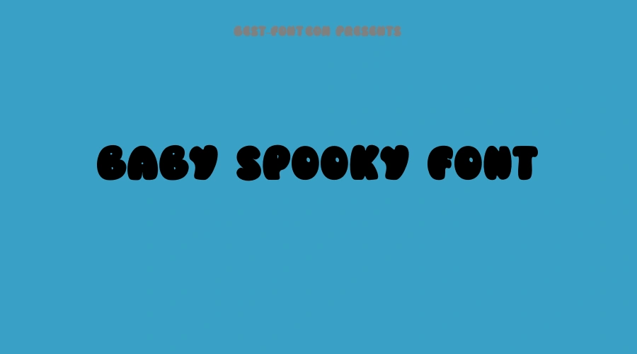 Baby Spooky Font