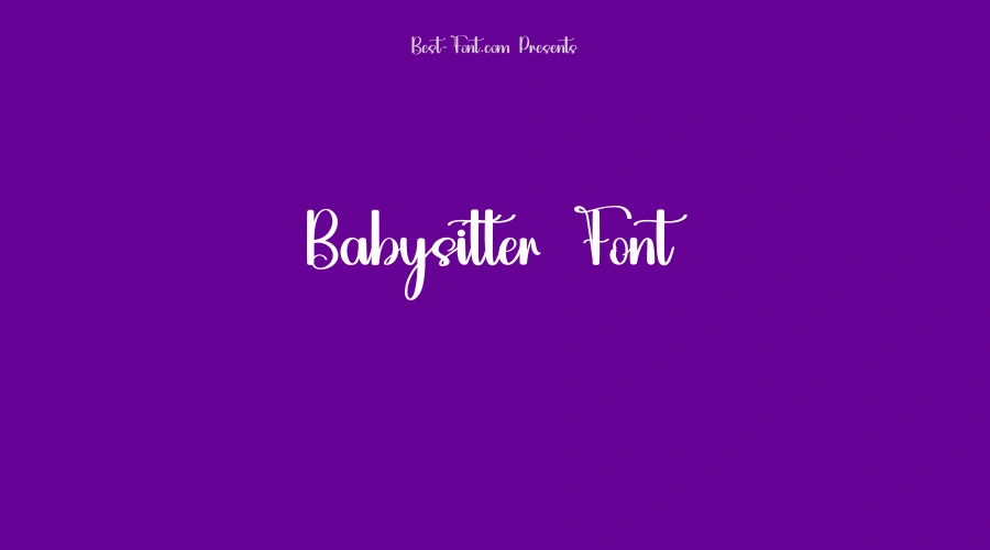Babysitter Font