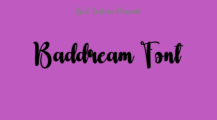 Baddream Font