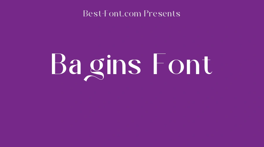 Bagins Font