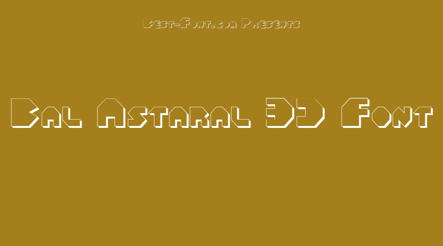 Bal Astaral 3D Font