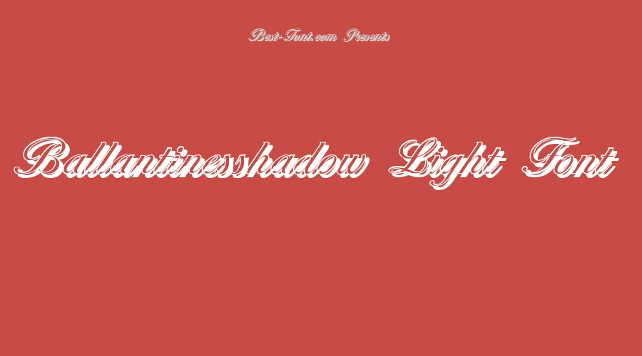 Ballantinesshadow Light Font