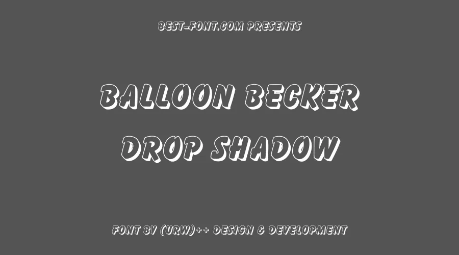 Balloon Becker Drop Shadow Font