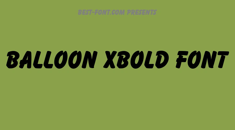 Balloon Xbold Font