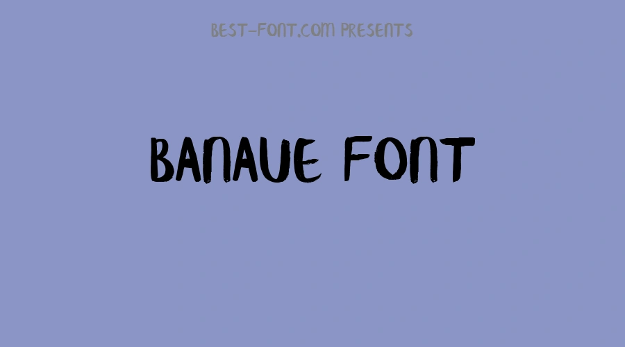 Banaue Font