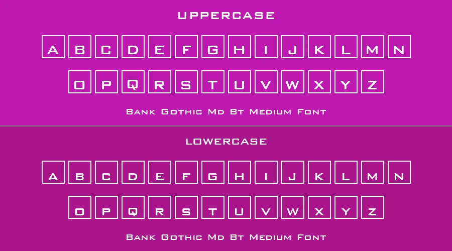 Bank Gothic Md Bt Medium Font Preview