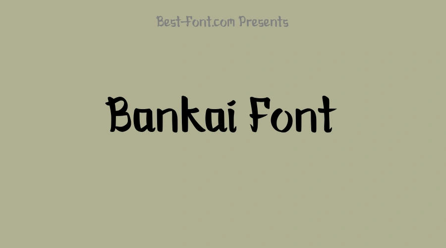 Bankai Font