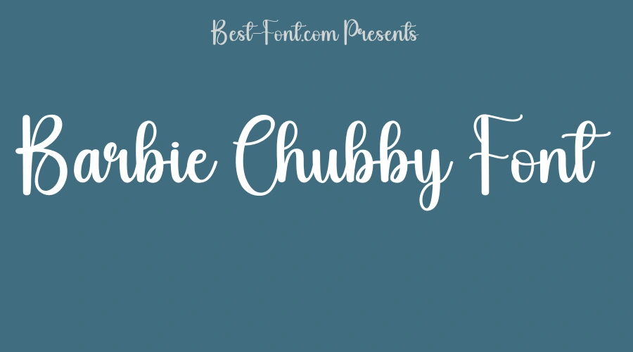 Barbie Chubby Font