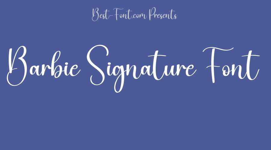 Barbie Signature Font
