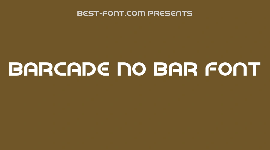 Barcade No Bar Font