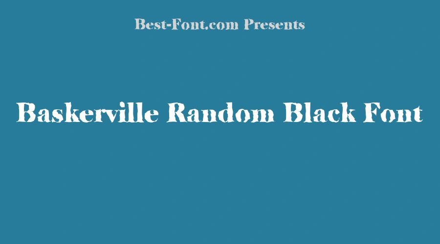 Baskerville Random Black Font