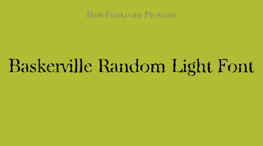 Baskerville Random Light Font