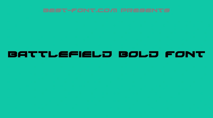 Battlefield Bold Font