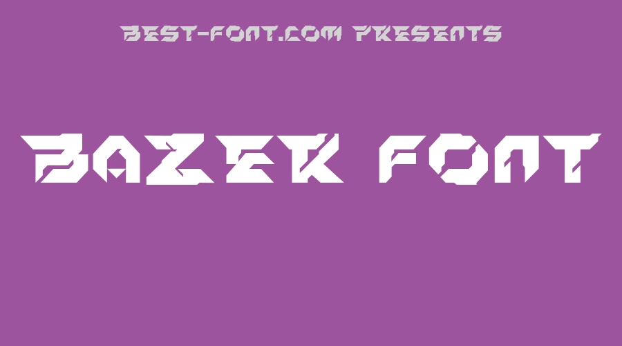 Bazer Font