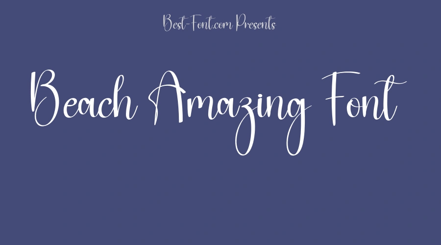 Beach Amazing Font