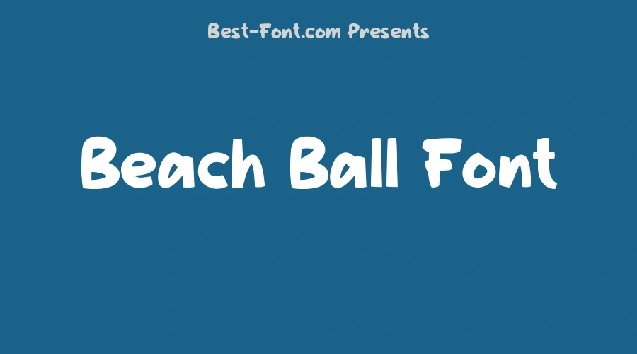 Beach Ball Font