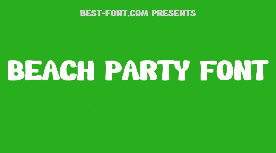 Beach Party Font