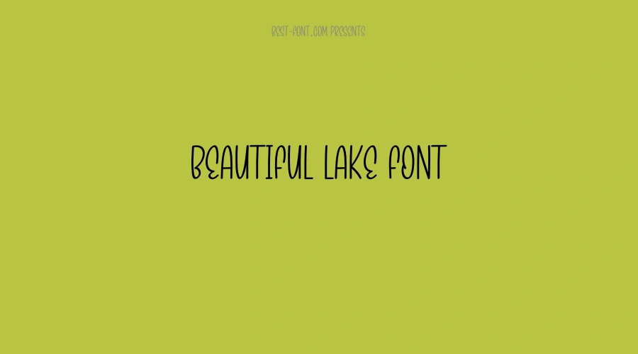 Beautiful Lake Font