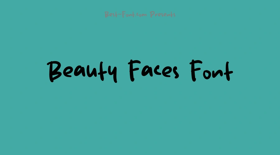 Beauty Faces Font