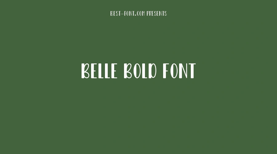 Belle Bold Font