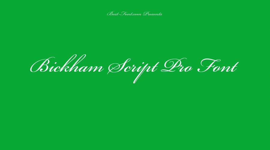Bickham Script Pro Font