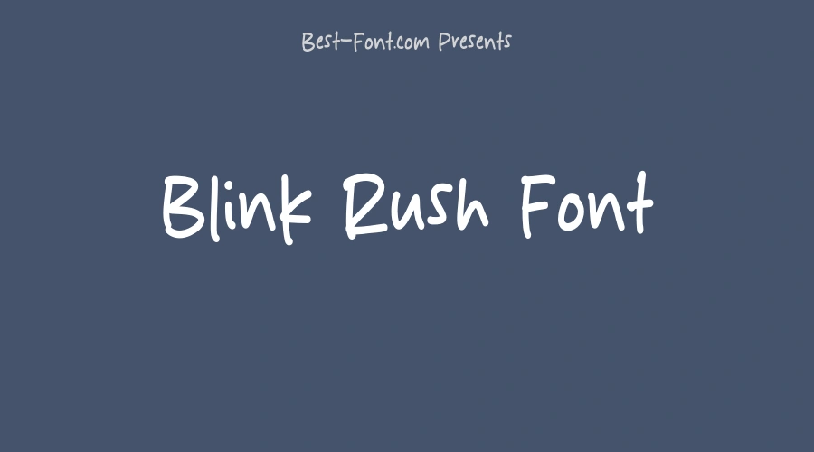 Blink Rush Font