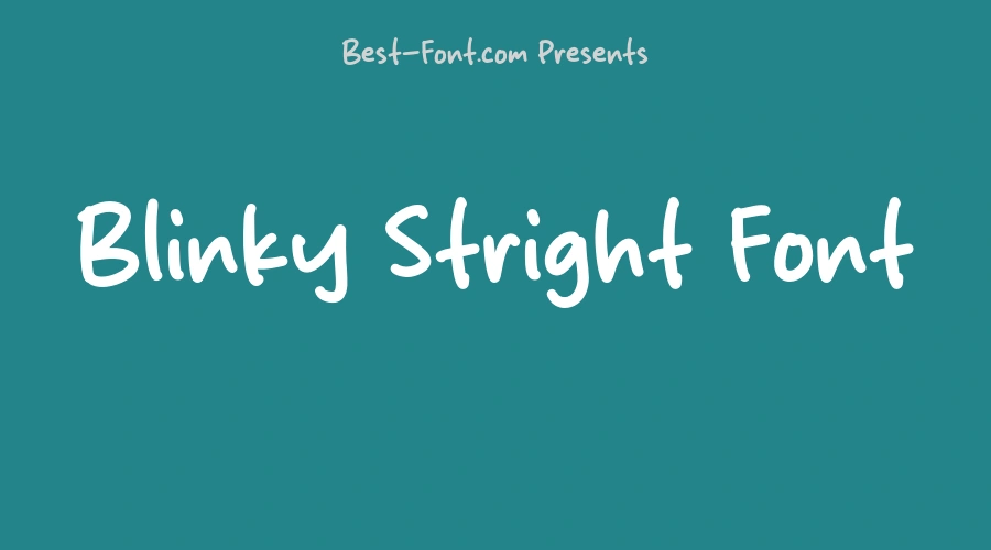 Blinky Stright Font