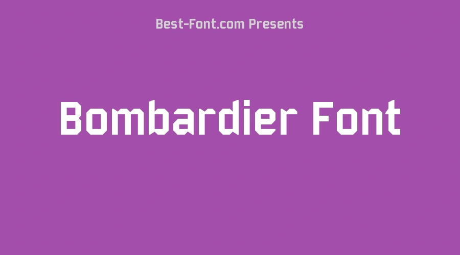 Bombardier Font