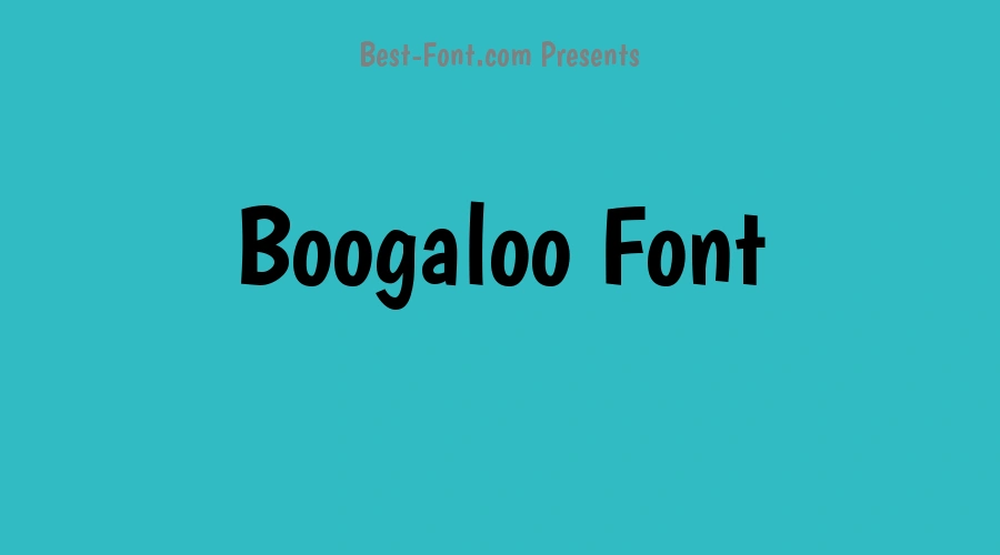 Boogaloo Font