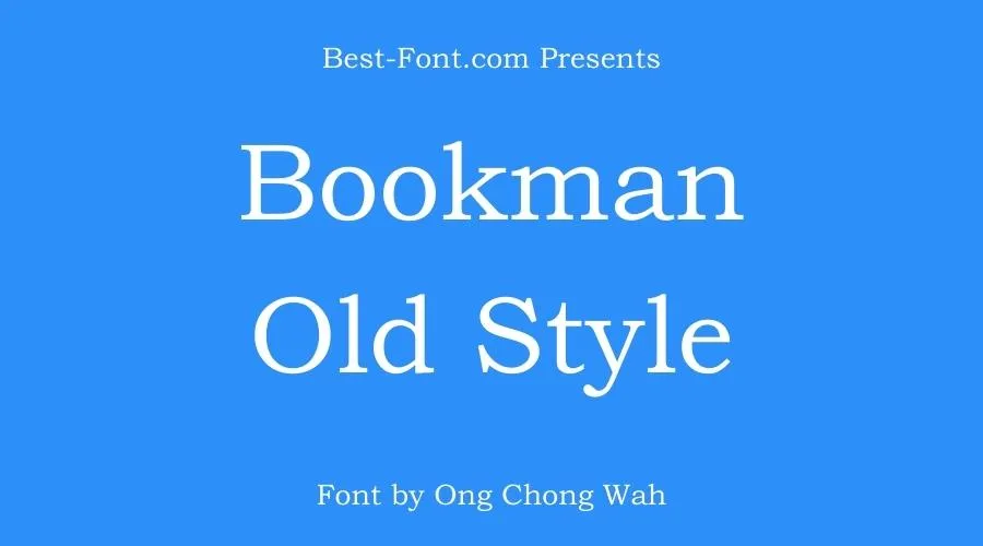 Bookman Old Style Font