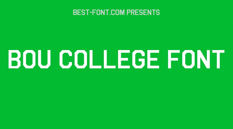Bou College Font