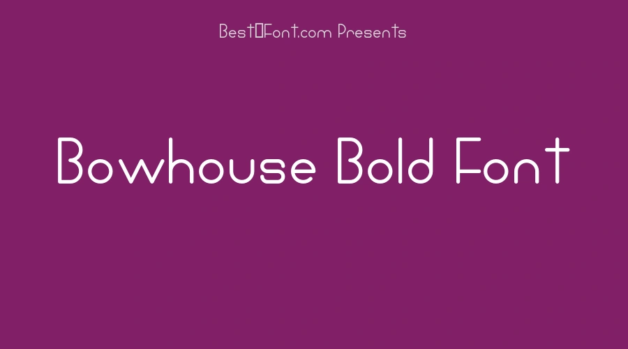 Bowhouse Bold Font