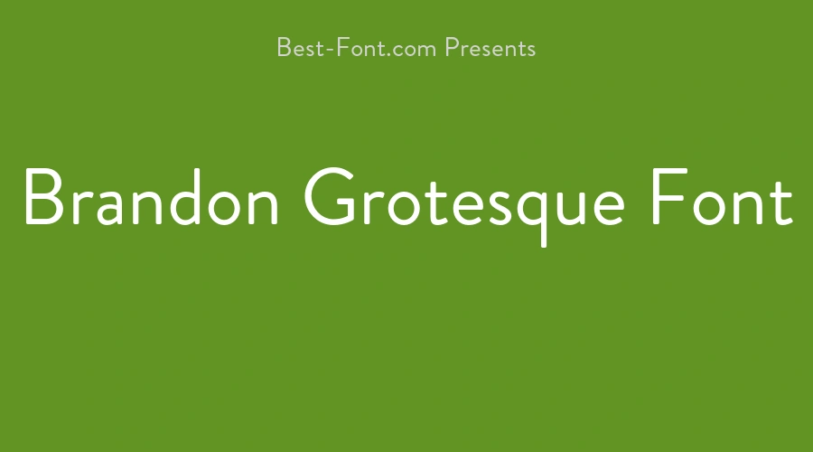 Brandon Grotesque Font