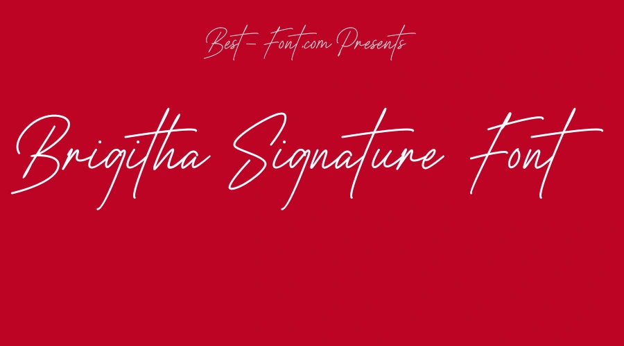 Brigitha Signature Font