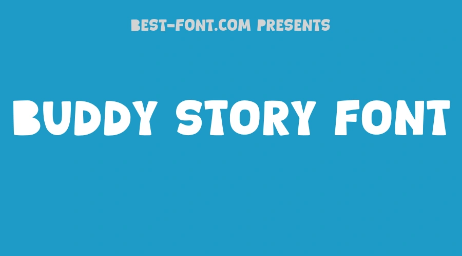 Buddy Story Font