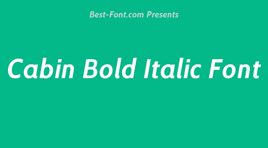 Cabin Bold Italic Font