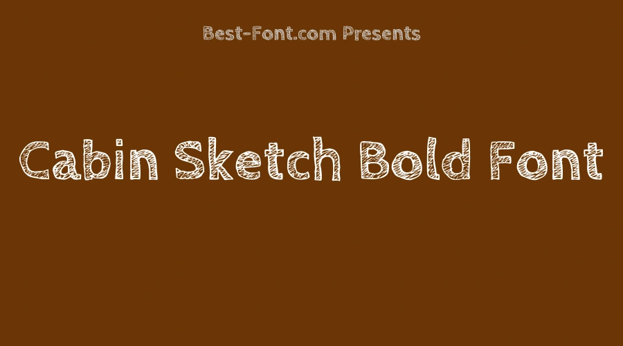 Cabin Sketch Bold Font